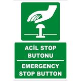 Tembel Baykuş Acil Stop Butonu Türkçe-Ingilizce Uyarı Levhası 20X30 cm Forex