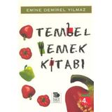 TEMBEL YEMEK KİTABI - EMINE DEMIREL YILMAZ