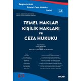 Temel Haklar, Kişilik Hakları ve Ceza Hukuku
