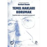 Temel Hakları Korumak - Gerhart Baum