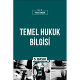 Temel Hukuk Bilgisi - Polat Tunçer