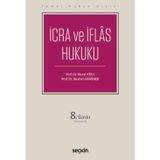 Temel Hukuk Dizisi İcra ve İflâs Hukuku (THD) Prof. Dr. Murat Atalı,Prof. Dr. İbrahim Ermenek 8. Baskı, Eylül 2025