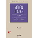 Temel Hukuk Dizisi Medeni Hukuk - I (THD) (Başlangıç Hükümleri - Kişiler Hukuku - Aile Hukuku) Prof. Dr. Süleyman Yılmaz