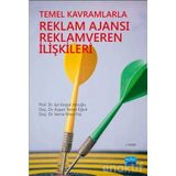 Temel Kavramlarla Reklam Ajansı - Reklamveren İlişkileri - Işıl Karpat Aktuğlu Sema Misci aras aysen temel eginli