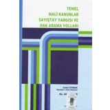 Temel Mali Kanunlar Sayıştay Yargısı ve Hak Arama Yolları - Celal Oymak Atilla İnan