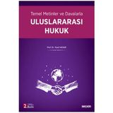 Temel Metinler ve Davalarla Uluslararası Hukuk (2.Baskı) Yusuf Aksar 2021/09