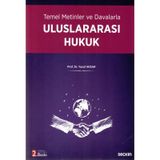 Temel Metinler ve Davalarla Uluslararası Hukuk