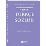 Temel Türkçe Sözlük - Ortaokul ve Liseler İçin