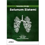 Temelden Kliniğe Solunum Sistemi