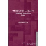 Temsil'den Anlam'a - Zeynep Kot Tan