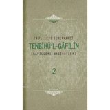 TENBIHUL GAFILIN (2 CILT) GAFILLERE NASIHATLER - EBU`L-LEYS SEMERKANDI