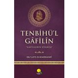 Tenbihü'l Gafilin: Gafillerin Uyanışı (Kapak Değişebilir)