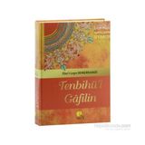 Tenbihü’L Gafilin (Şamua Kağıt) Gafillerin Uyanışı-Ebu'L Leys Semerkandi