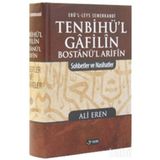TENBIHÜ'L GÂFILÎN BOSTÂNÜ'L ARIFÎN SOHBETLER VE NASIHATLER - EBU`L-LEYS SEMERKANDI