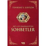 TENBIHÜ'L GÂFILÎN SOHBETLER - EBU`L-LEYS SEMERKANDI