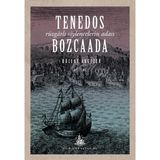 Tenedos Bozcaada - Bülent Akgezer