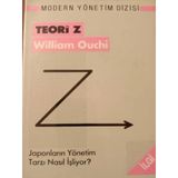 Teori Z Japonların Yönetim Tarzı Nasıl İşliyor William Ouchi