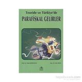 Teoride ve Türkiye’de Parafiskal Gelirler - Nihat Edizdoğan Doç. Dr. Filiz Giray Filiz Giray