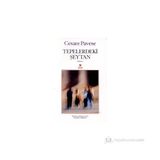 TEPELERDEKI ŞEYTAN - CESARE PAVESE