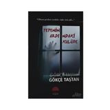 Tepenin Ardındaki Kulübe