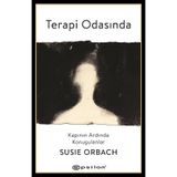 Terapi Odasında : Kapının Ardında Konuşulanlar / Susie Orbach
