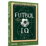 Teras Kitap Futbol IQ: Akıllı Oyuncuların Sırları