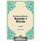 Tercüme ve Şerh-i Kaside-i Bürde - Abidin Paşa