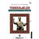 Terekemeler Karapapak Türkleri - Selahettin Dündar