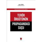 Terör Örgütünün Propagandası Suçu - Uğur Özbek