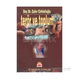 Terör ve Toplum - Zafer Cirhinlioğlu
