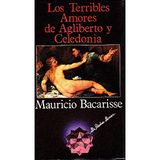 Terribles amores de agliberto y celedonia,los