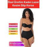 Terrien Özel Üretim Sıkılaştırıcı Iz Göstermeyen Toparlayıcı Şekillendirici Kaymaz Lazer Kesim Slip Korse - Siyah - S/M