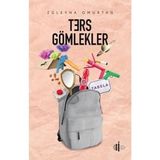 Ters Gömlekler - Züleyha Omurtag