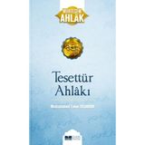 Tesettür Ahlakı - Muhteşem Ahlak Siyer Yayınları Tarafından Yayınlanan 238 Sayfalık Kitap