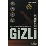 TEŞKİLAT-I MAHSUSA'DAN GÜNÜMÜZE GIZLI SERVISLER - EMIN DEMIREL