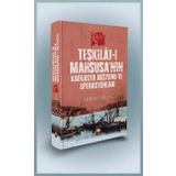 Teşkilat-ı Mahsusa’nın Kafkasya Misyonu ve Operasyonları - Mehmet Bilgiç
