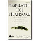 Teşkilat'ın İki Silahşörü - Soner Yalçın