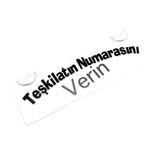 Teşkilatın Numarasını Verin Yazılı Sök Tak Dekor Plaka