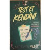 Test Et Kendini 2 - Müzeyyen Yıldız