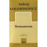 TESTOSTERON - ANDRZEJ SARAMONOWICZ