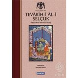 Tevarih-i Al-i Selçuk (Selçuklu Tarihi) - Yazıcızade Ali
