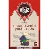 Tevarih-i Cedid-i Mir'at-ı Cihan - Hüseyin Nihal Atsız