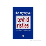 TEVHID RISÂLESI - İBN-I TEYMIYYE