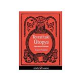 Tevrat’taki Ütopya - Kaan Polatlar