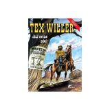 Tex Willer No 1: Ölü Ya Da Diri! - Red Bill’in Çetesi - Mauro Boselli