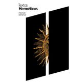Textos herméticos (El libro de bolsillo - Clásicos de Grecia y Roma)