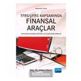 TFRS - UFRS Kapsamında Finansal Araçlar - Yrd. Doç. dr. Volkan Demir