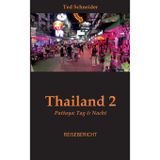 Thailand 2: Pattaya: Tag & Nacht