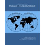 The 2026-2031 World Outlook for Immune Thrombocytopenia