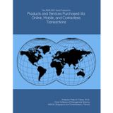 The 2026-2031 World Outlook for Products and Services Purchased Via Online, Mobile, and Contactless Transactions